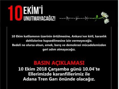 10 EKİM ANKARA KATLİAMININ 3. YIL DÖNÜMÜNDE BULUŞUYORUZ