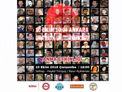 10 EKİM 10.04 UNUTMADIK UNUTTURMAYACAĞIZ!