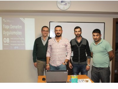 YAPI DENETİM UYGULAMALARI BİLGİ PAYLAŞIMI DÜZENLENDİ