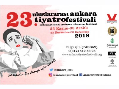 23. ULUSLARARASI ANKARA TİYATRO FESTİVALİ BAŞLADI