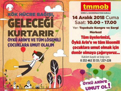 ÖYKÜ ARİN`E VE TÜM LÖSEMİLİ ÇOCUKLARA UMUT OL!