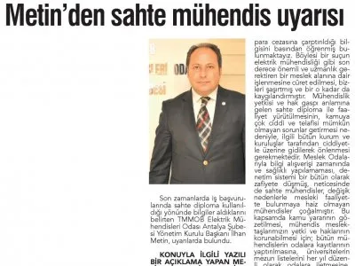 METİN`DEN SAHTE MÜHENDİS UYARISI (ANTALYA SON HABER - 25.12.2018)