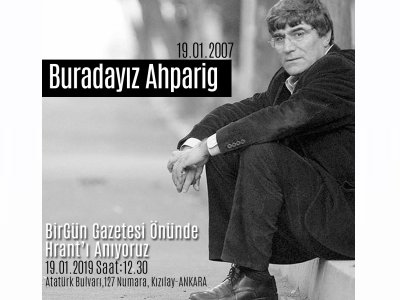 HRANT DİNK`İ ANIYORUZ