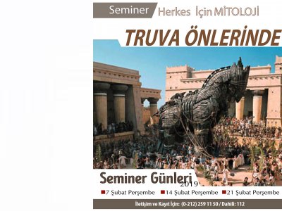 MİTOLOJİ SEMİNERLERİ `TRUVA ÖNLERİNDE` KONUSUYLA DEVAM EDİYOR