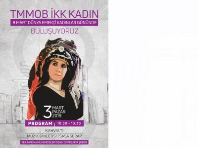 8 MART DÜNYA EMEKÇİ KADINLAR GÜNÜ BULUŞMASI..