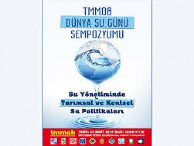 TMMOB DÜNYA SU GÜNÜ SEMPOZYUMU