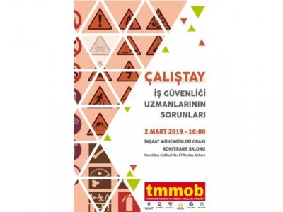 TMMOB İŞ GÜVENLİĞİ UZMANLARI ÇALIŞTAYI SONUÇ BİLDİRGESİ