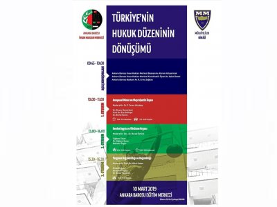TÜRKİYENİN HUKUK DÜZENİNİN DÖNÜŞÜMÜ PANELİ DÜZENLENECEK