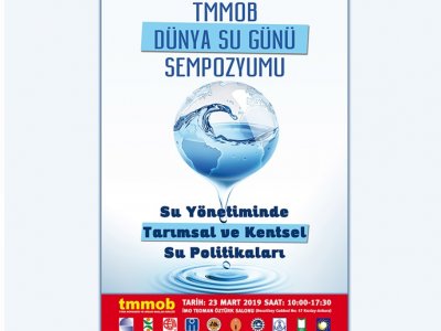 TMMOB DÜNYA SU GÜNÜ SEMPOZYUMU