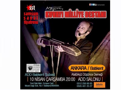 SAMSUN SANAT TİYATROSUNDAN KUVAYI MİLLİYE DESTANI OYUNU