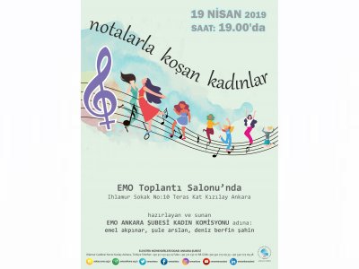 EMO ANKARA ŞUBESİ KADIN MÜHENDİSLER KOMİSYONUNDAN NOTALARLA KOŞAN KADINLAR ETKİNLİĞİ