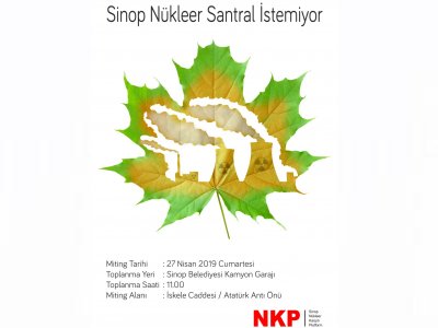 NÜKLEER KARŞITI PANEL VE MİTİNG 26-27 NİSANDA SİNOPTA YAPILACAK
