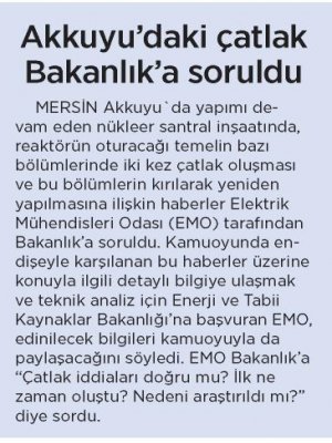 AKKUYU`DAKİ ÇATLAK BAKANLIK`A SORULDU (BİRGÜN)