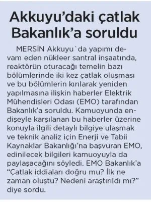 AKKUYU`DAKİ ÇATLAK BAKANLIK`A SORULDU (BİRGÜN)