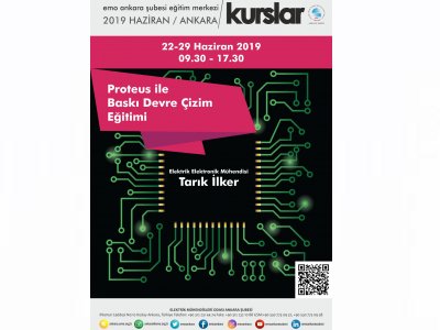 PROTEUS İLE BASKI DEVRE ÇİZİM EĞİTİMİ BAŞLAYACAK