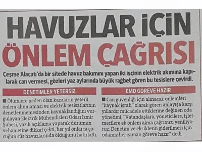 HAVUZLAR İÇİN ÖNLEM ÇAĞRISI (HÜRRİYET EGE)