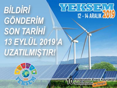 YEKSEM 2019 İÇİN BİLDİRİ SON GÖNDERİM TARİHİ 13 EYLÜL 2019A UZATILDI!