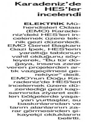 KARADENİZ`DE HES`LER İNCELENDİ (9 EYLÜL İZMİR)