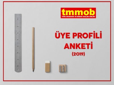 TMMOB ÜYE PROFİLİ ARAŞTIRMASI