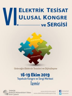 VI. ELEKTRİK TESİSAT ULUSAL KONGRE VE SERGİSİ BAŞLIYOR