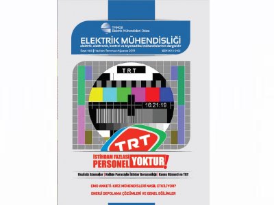 ELEKTRİK MÜHENDİSLİĞİ DERGİSİ 466. SAYI ÇIKTI