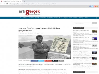`TURGUT ÖZAL`IN EMO`DAN ATILDIĞI İDDİASI GERÇEKDIŞIDIR` (ARTIGERCEK.COM)