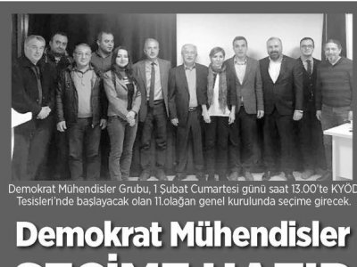 DEMOKRAT KOCAELİ : DEMOKRAT MÜHENDİSLER SEÇİME HAZIR