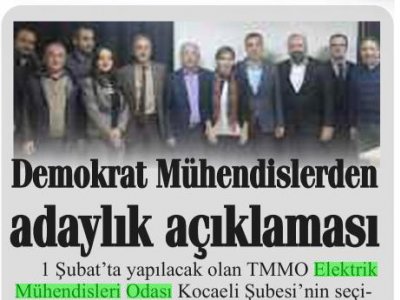YENİ HABER: DEMOKRAT MÜHENDİSLERDEN ADAYLIK AÇIKLAMASI