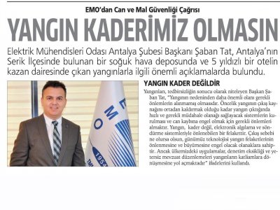 YANGIN KADERİMİZ OLMASIN (ANTALYA`DA TİCARET VE SİYASET - 04.02.2020)