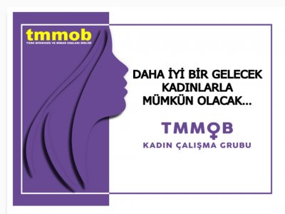 DAHA İYİ BİR GELECEK KADINLARLA MÜMKÜN OLACAK