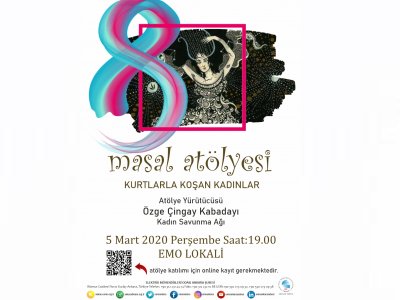 MASAL ATÖLYESİ: KURTLARLA KOŞAN KADINLAR