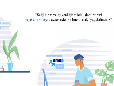 İŞLEMLERİNİZ İÇİN EMOP`U KULLANABİLİRSİNİZ