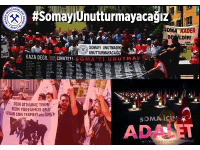 SOMA’DA YİTİRDİĞİMİZ 301 MADENCİYİ UNUTTURMAYACAĞIZ