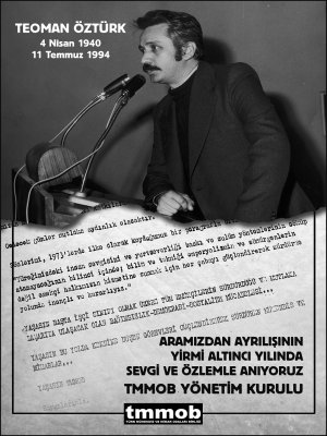 TEOMAN ÖZTÜRK`Ü ANIYORUZ