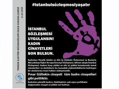 İSTANBUL SÖZLEŞMESİ UYGULANSIN, KADIN CİNAYETLERİ SON BULSUN.