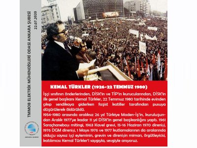 KEMAL TÜRKLERİ SAYGIYLA, SEVGİYLE ANIYORUZ