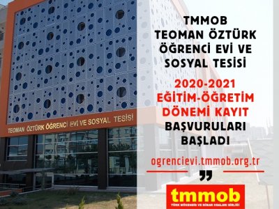 TMMOB TEOMAN ÖZTÜRK ÖĞRENCİ EVİ 2020-2021 DÖNEMİ KAYIT BAŞVURULARI BAŞLADI