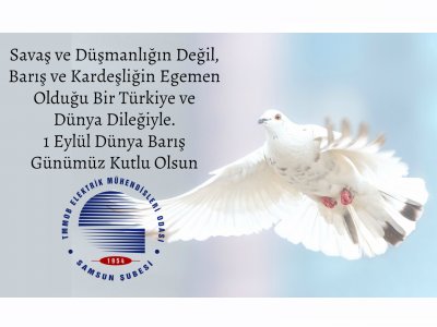 BARIŞIN VE KARDEŞLİĞİN EGEMEN OLDUĞU BİR TÜRKİYE VE DÜNYA İSTİYORUZ!