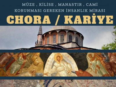 CHORA / KARİYE SÖYLEŞİSİ