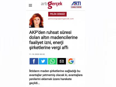 AKPDEN RUHSAT SÜRESİ DOLAN ALTIN MADENCİLERİNE FAALİYET İZNİ, ENERJİ ŞİRKETLERİNE VERGİ AFFI (PELİN CENGİZ/ARTİGERCEK.COM)