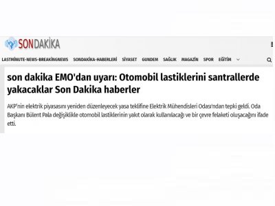 EMO`DAN UYARI: OTOMOBİL LASTİKLERİNİ SANTRALLERDE YAKACAKLAR (SONDAKİKA-HABERLERİ.NET)