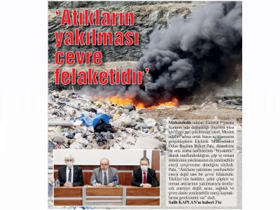 `ATIKLARIN YAKILMASI ÇEVRE FELAKETİDİR` (ANAYURT)