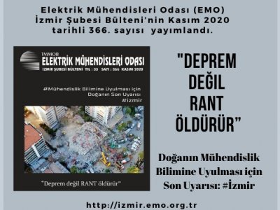 366. SAYI: DOĞANIN MÜHENDİSLİK BİLİMİNE UYULMASI İÇİN SON UYARISI: <B>#İZMİR </B><BR> DEPREM DEĞİL RANT ÖLDÜRÜR