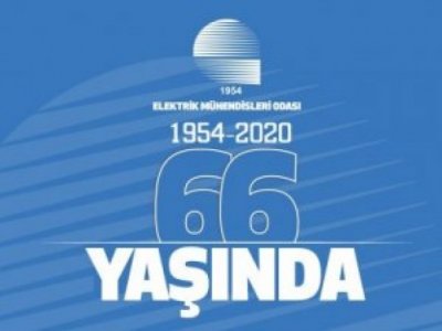 ELEKTRİK MÜHENDİSLERİ ODASI 66 YAŞINDA