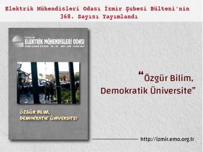 368. SAYI: <B>ÖZGÜR BİLİM, DEMOKRATİK ÜNİVERSİTE </B>