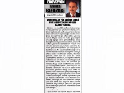 VATANDAŞA EK YÜK GETİREN ENERJİ PİYASASI DÜZENLEME KURULU KARARI YARGIDA (AHMET KIZILYAR-EKOVİZYON/ŞAFAK)