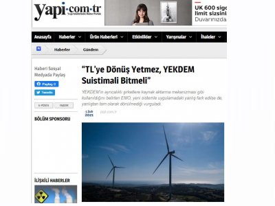 TLYE DÖNÜŞ YETMEZ, YEKDEM SUİSTİMALİ BİTMELİ (YAPİ.COM.TR)