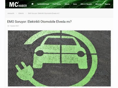 EMO SORUYOR: ELEKTRİKLİ OTOMOBİLE ELVEDA MI? (MC2HABER.COM)