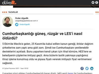 CUMHURBAŞKANLIĞI GÜNEŞ, RÜZGâR VE LESİ NASIL ÖLDÜRDÜ? (ÖNDER ALGEDİK/GAZETEDUVAR.COM.TR)