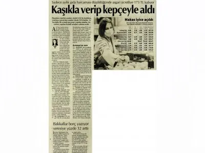KAŞIKLA VERİP KEPÇEYLE ALDI  (CUMHURİYET)